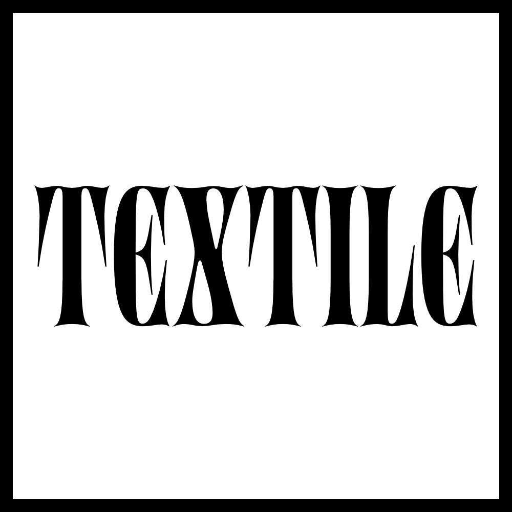TEXTILE TEXTILE